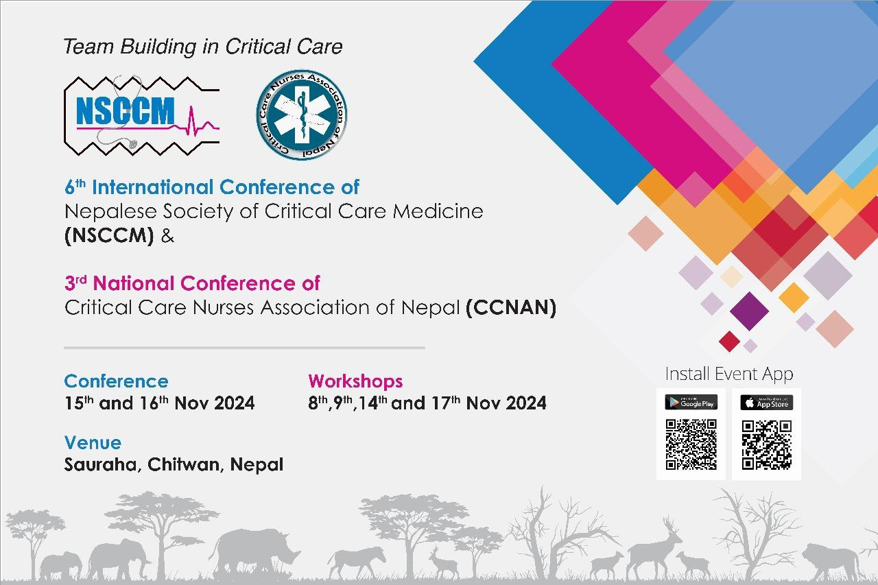 SIXTH INTERNATIONAL CONFERENCE OF NEPALESE SOCIETY OF CRITICAL CARE MEDICIAN (NSCCM)